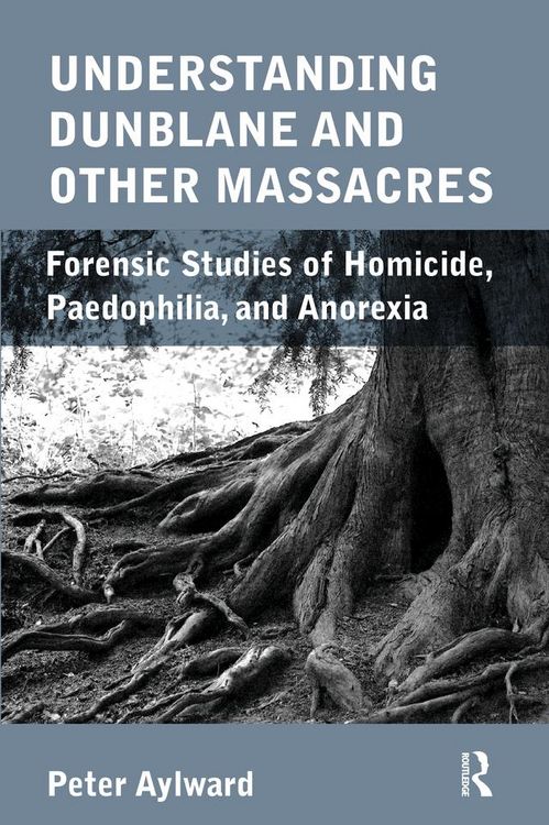 Produktbild: Understanding Dunblane and other Massacres