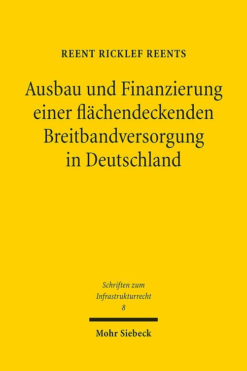 Bild vom Artikel Ausbau und Finanzierung einer flächendeckenden Breitbandversorgung in Deutschland vom Autor Reent Ricklef Reents