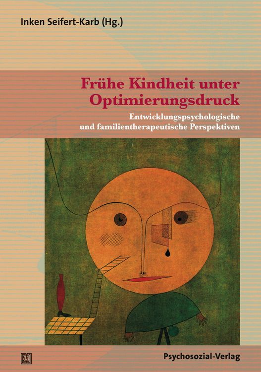 Produktbild: Fr&uuml;he Kindheit unter Optimierungsdruck