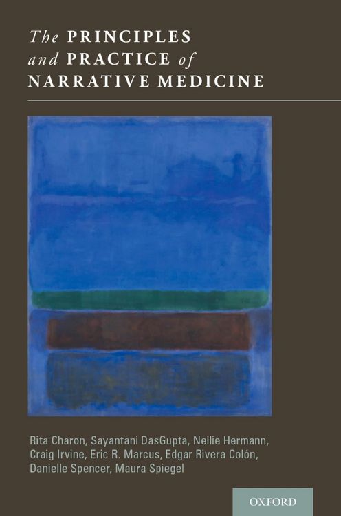 Produktbild: The Principles and Practice of Narrative Medicine