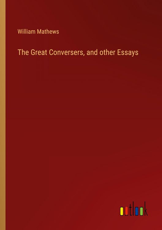 Produktbild: The Great Conversers, and other Essays