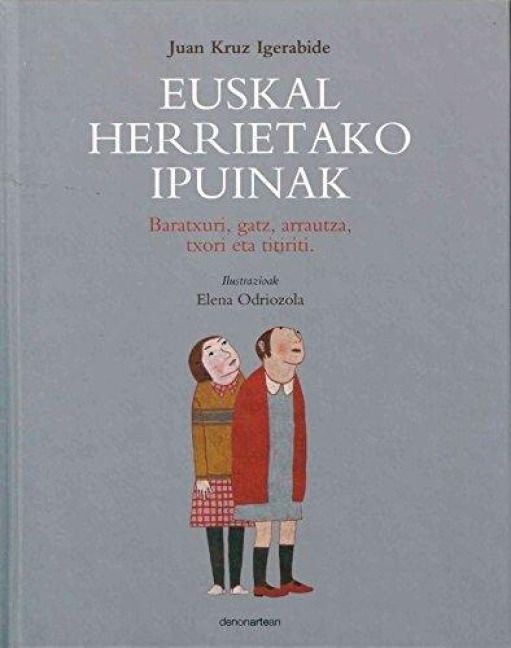 Produktbild: Euskal herrietako ipuinak : baratxuri, gata, txori eta titiriti