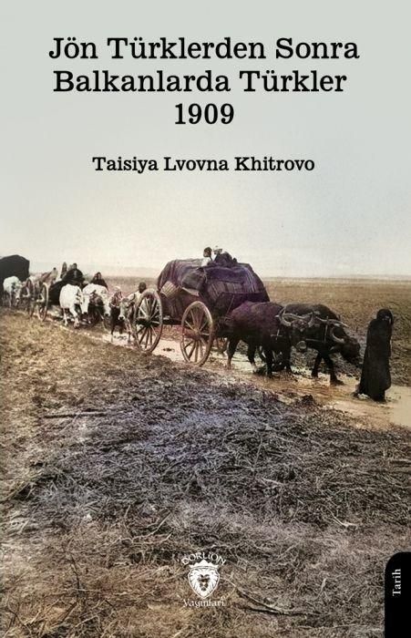 Produktbild: J&ouml;n T&uuml;rklerden Sonra Balkanlarda T&uuml;rkler 1909