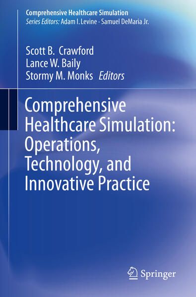 Produktbild: Comprehensive Healthcare Simulation: Operations, Technology, and Innovative Practice