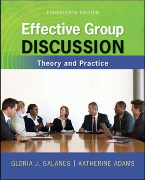 Produktbild: Galanes, G: Effective Group Discussion: Theory and Practice