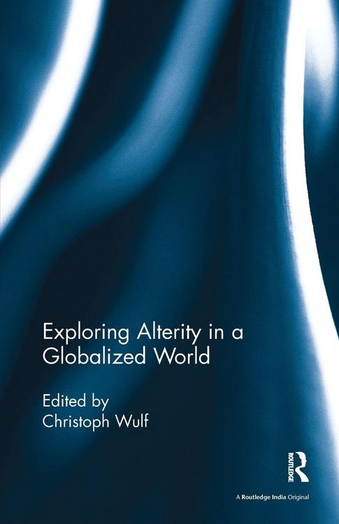 Produktbild: Exploring Alterity in a Globalized World