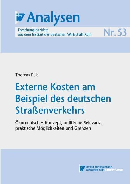 Produktbild: Externe Kosten am Beispiel des deutschen Stra&szlig;enverkehrs