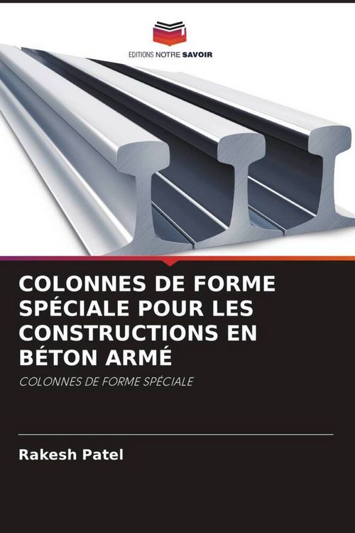 Produktbild: Colonnes De Forme Sp&eacute;ciale Pour Les Constructions En B&eacute;ton Arm&eacute;