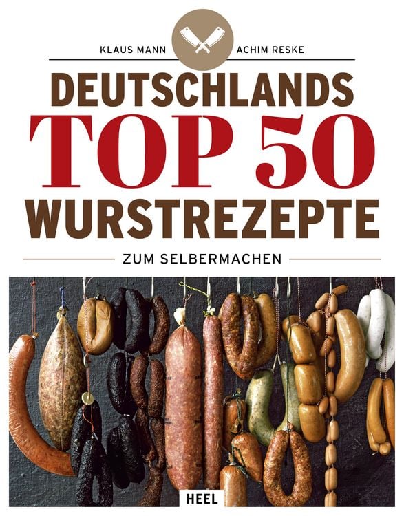 Produktbild: Deutschlands Top 50 Wurstrezepte zum Selbermachen
