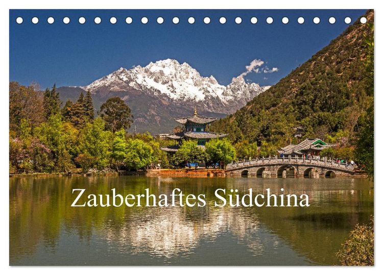 Produktbild: Zauberhaftes S&uuml;dchina (Tischkalender 2026 DIN A5 quer), CALVENDO Monatskalender