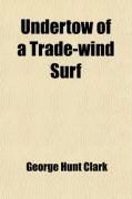 Produktbild: Undertow of a Trade-Wind Surf