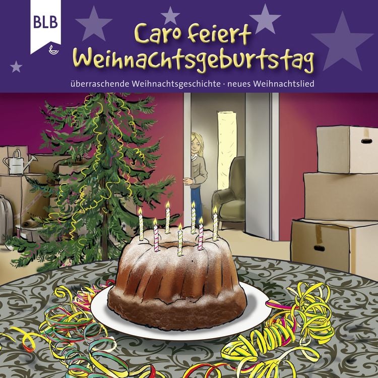 Produktbild: Caro feiert Weihnachtsgeburtstag