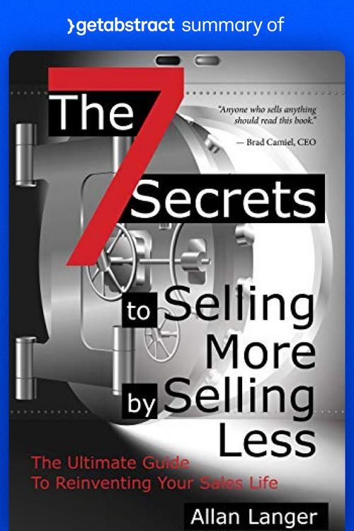 Produktbild: Summary of The 7 Secrets to Selling More by Selling Less by Allan Langer