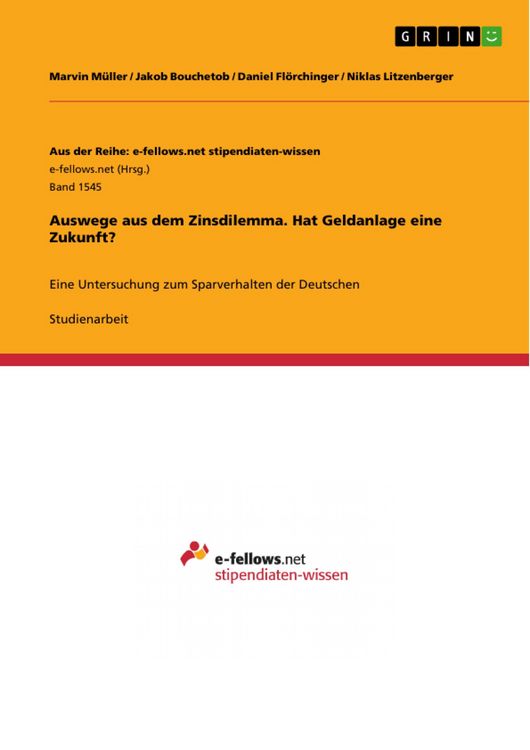 Produktbild: Auswege aus dem Zinsdilemma. Hat Geldanlage eine Zukunft?