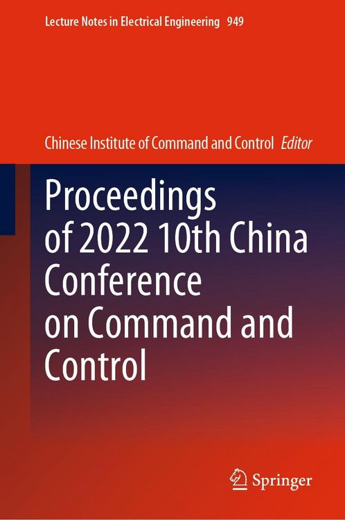 Produktbild: Proceedings of 2022 10th China Conference on Command and Control