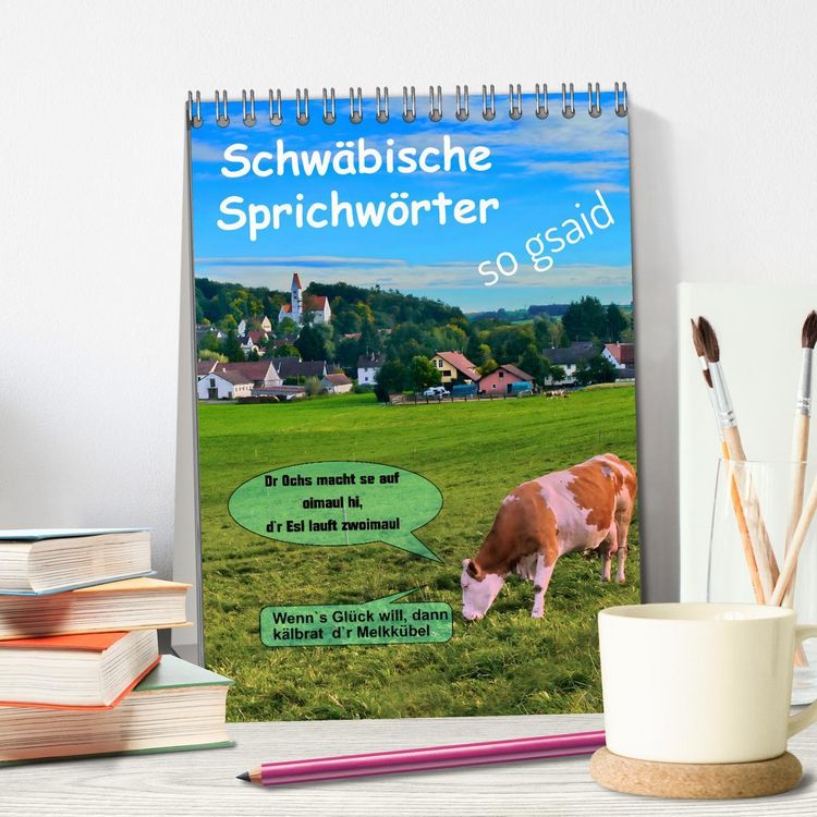 Produktbild: Schw&auml;bische Sprichw&ouml;rter - so gsaid (Tischkalender 2026 DIN A5 hoch), CALVENDO Monatskalender