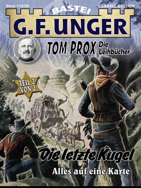 Bild vom Artikel G. F. Unger Tom Prox & Pete 29 vom Autor G. F. Unger