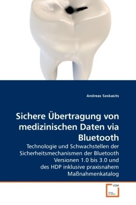 Produktbild: Szokasits, A: Sichere &Uuml;bertragung von medizinischen Daten vi
