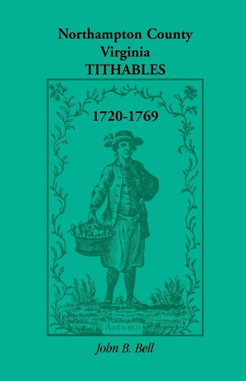Produktbild: Northampton County, Virginia Tithables, 1720-1769