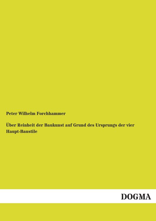 Produktbild: &Uuml;ber Reinheit der Baukunst auf Grund des Ursprungs der vier Haupt-Baustile