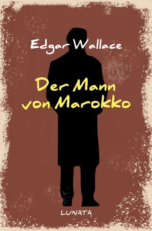 Produktbild: Edgar-Wallace-Reihe / Der Mann von Marokko