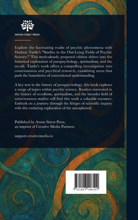 Produktbild: Studies in the Out-Lying Fields of Psychic Science