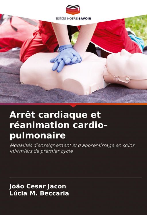 Produktbild: Arr&ecirc;t cardiaque et r&eacute;animation cardio-pulmonaire