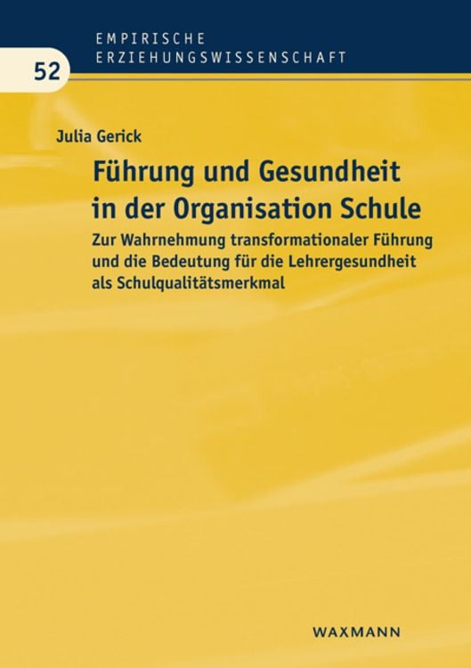 Produktbild: F&uuml;hrung und Gesundheit in der Organisation Schule