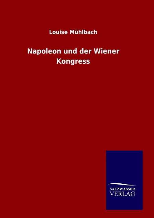 Produktbild: Napoleon und der Wiener Kongress