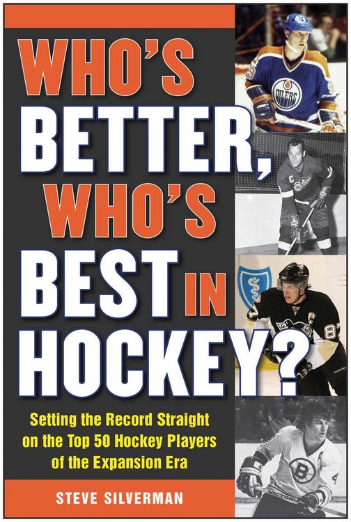 Produktbild: Who's Better, Who's Best in Hockey?