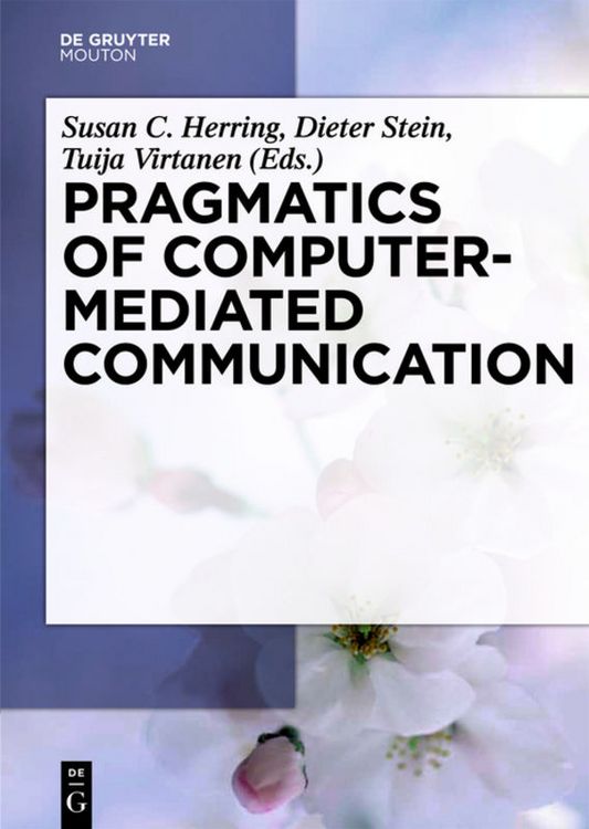 Produktbild: Pragmatics of Computer-Mediated Communication