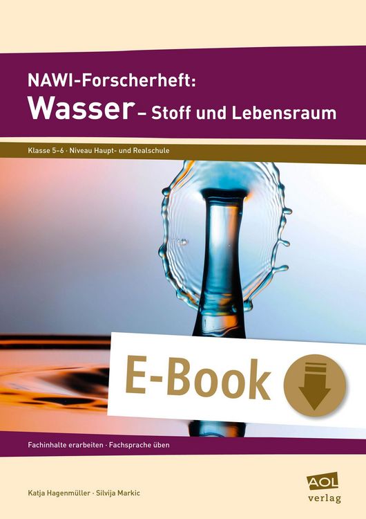 Produktbild: NAWI-Forscherheft: Wasser - Stoff und Lebensraum