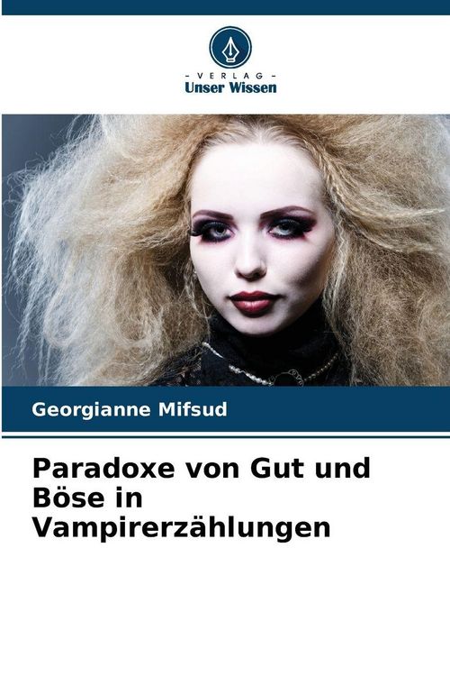 Produktbild: Paradoxe von Gut und B&ouml;se in Vampirerz&auml;hlungen