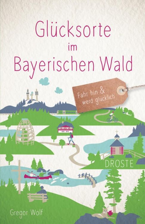 Produktbild: Glücksorte im Bayerischen Wald
