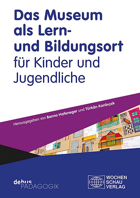 Produktbild: Das Museum als Lern- und Bildungsort f&uuml;r Kinder und Jugendliche
