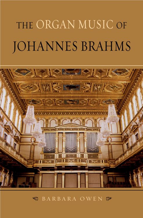 Produktbild: The Organ Music of Johannes Brahms