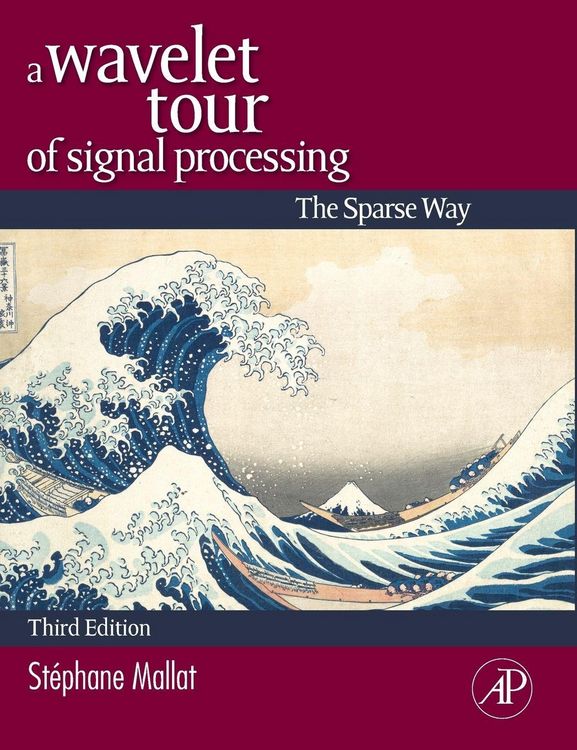 Produktbild: A Wavelet Tour of Signal Processing
