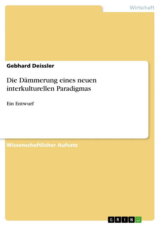 Produktbild: Die D&auml;mmerung eines neuen interkulturellen Paradigmas