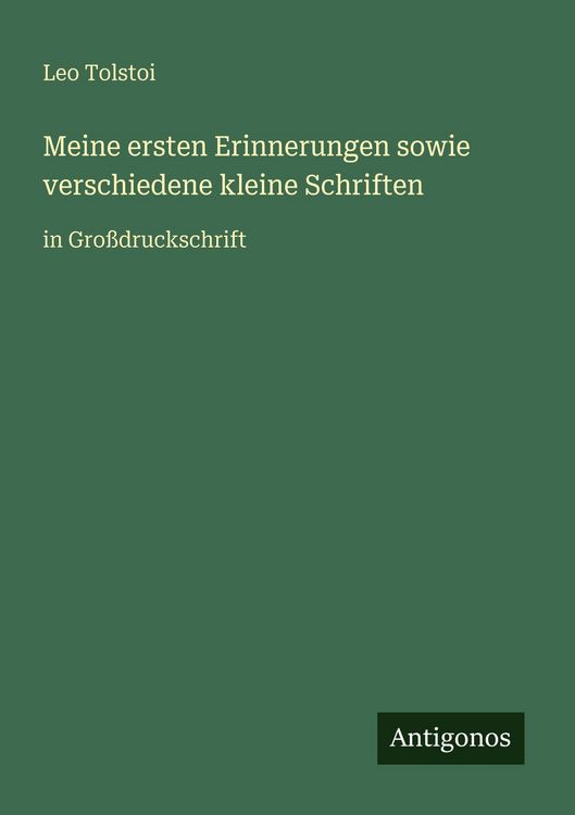 Produktbild: Meine ersten Erinnerungen sowie verschiedene kleine Schriften