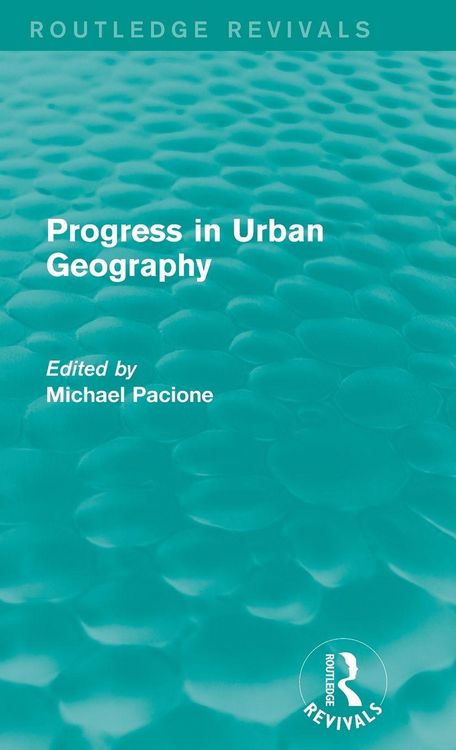 Produktbild: Progress in Urban Geography (Routledge Revivals)