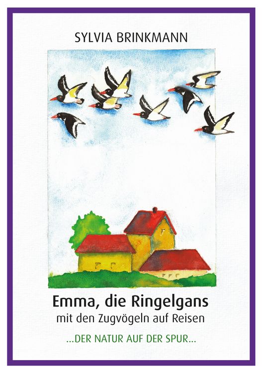 Produktbild: Emma, die Ringelgans mit den Zugv&ouml;geln auf Reise