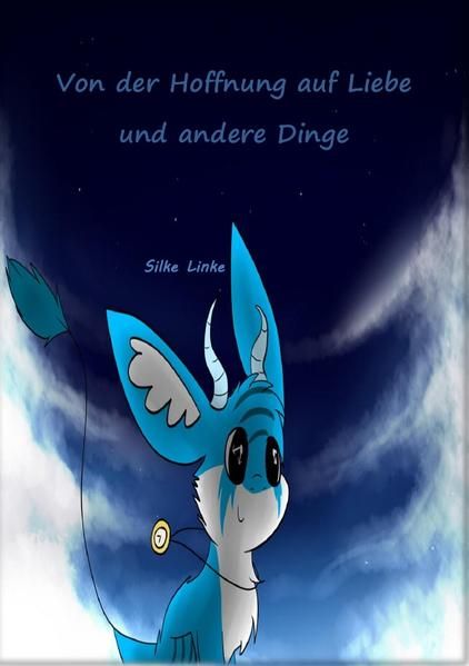 Produktbild: Von der Hoffnung auf Liebe und andere Dinge