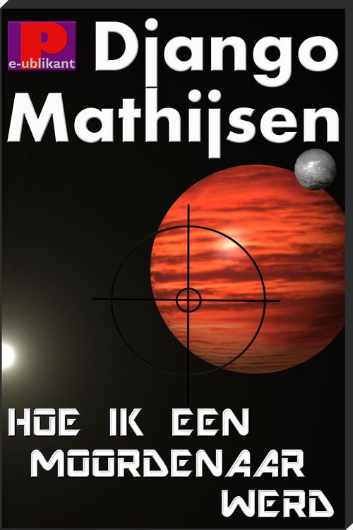 Produktbild: Hoe ik een moordenaar werd