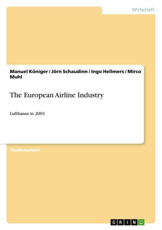 Produktbild: The European Airline Industry