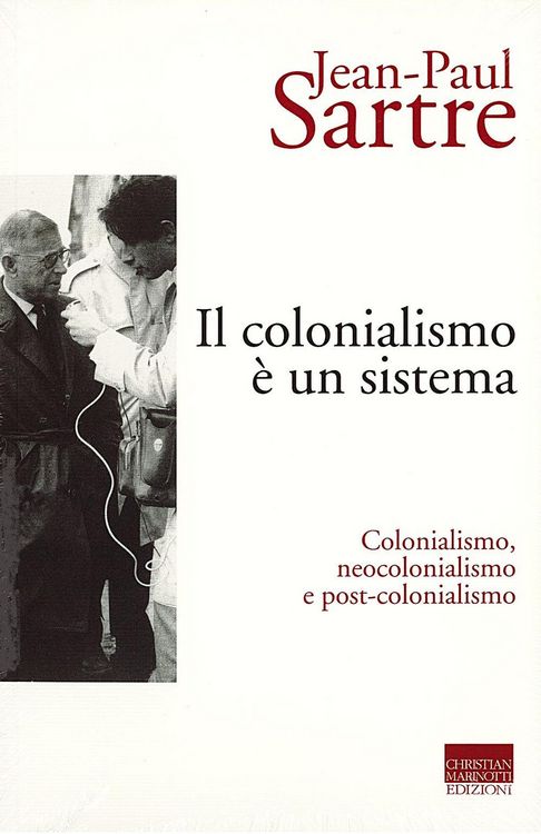 Produktbild: Il colonialismo &egrave; un sistema. Colonialismo, neocolonialismo e post-colonialismo