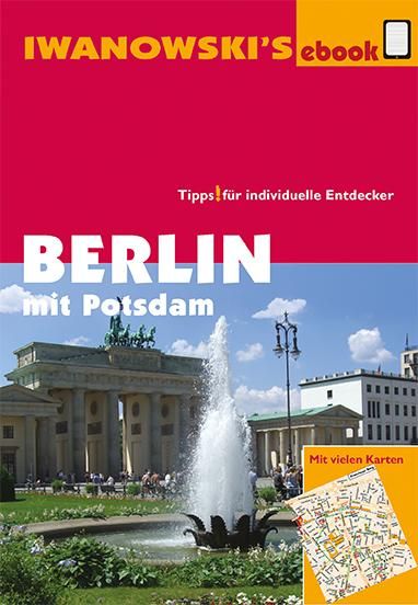 Produktbild: Berlin mit Potsdam - Reisef&uuml;hrer von Iwanowski