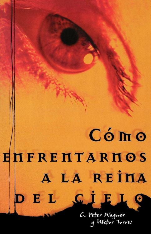 Produktbild: Los Como Enfrentarnos a la Reina del Cielo = Confronting the Queen of Heaven = Confronting the Queen of Heaven