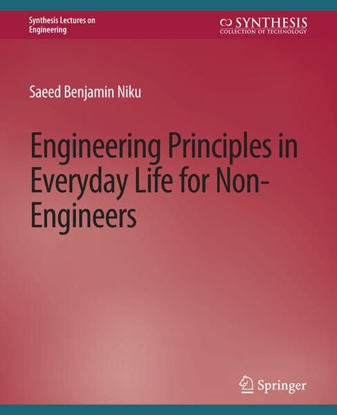 Produktbild: Engineering Principles in Everyday Life for Non-Engineers