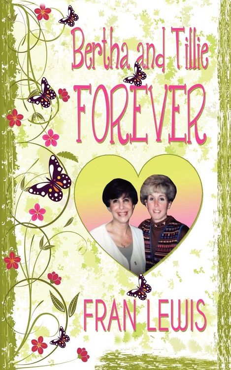Produktbild: Bertha and Tillie Forever