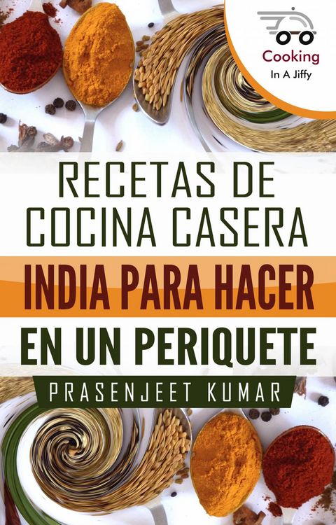 Produktbild: Recetas de Cocina Casera India Para Hacer en un Periquete